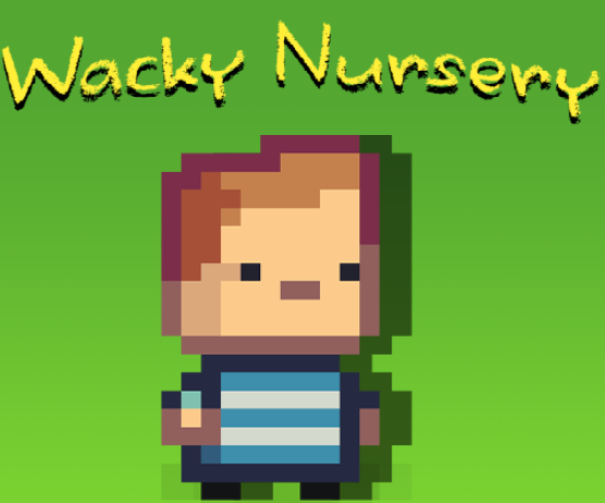Wacky Nursery